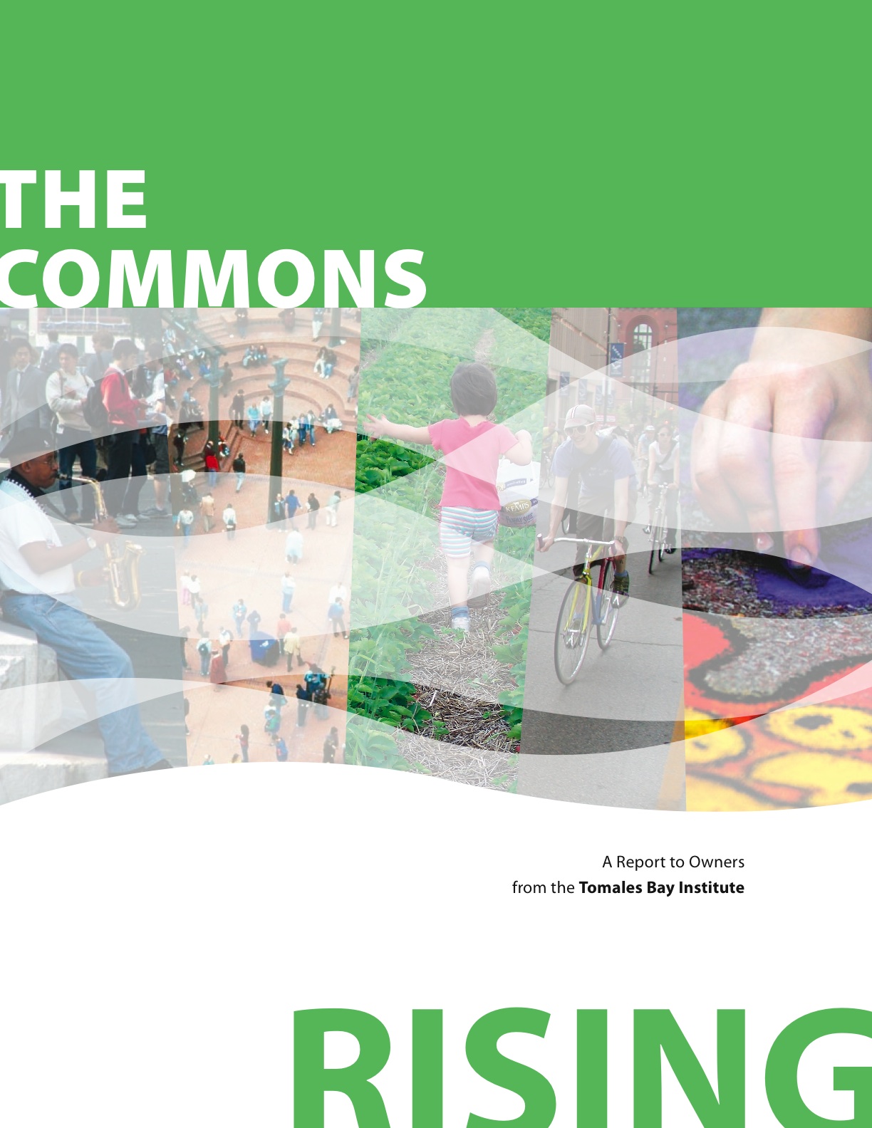 The Commons Rising
