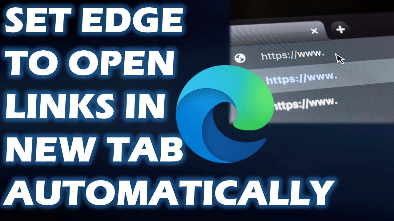 7 Effective Ways To Stop Edge From Opening Links In A New Tab